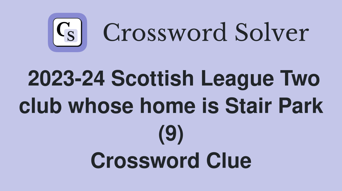 202324 Scottish League Two club whose home is Stair Park (9